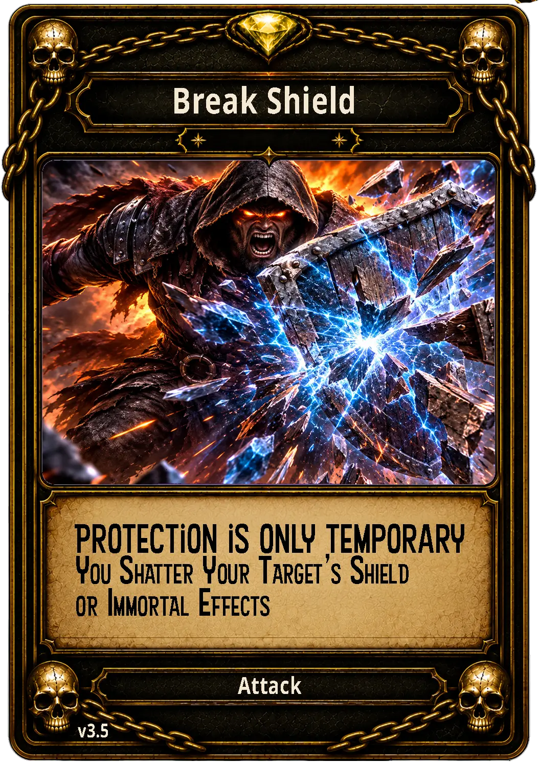 Break Shield card